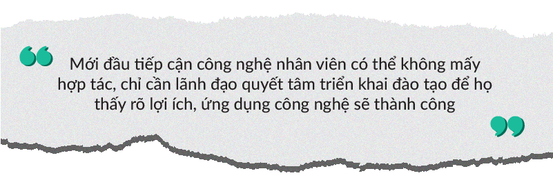 lanh-dao-phai-quyet-tam-ung-dung-cong-nghe-moi-thanh-cong