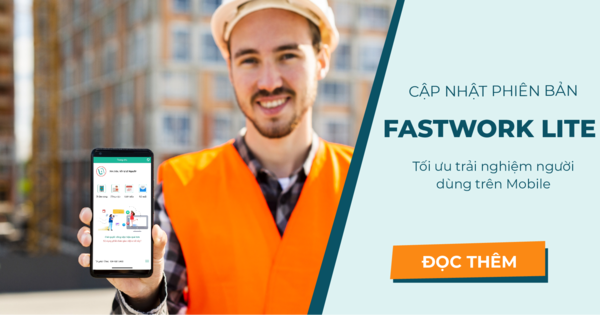 Cập nhật phiên bản FastWork Lite trên Mobile