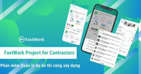Phần mềm quản lý dự án thi công xây dựng