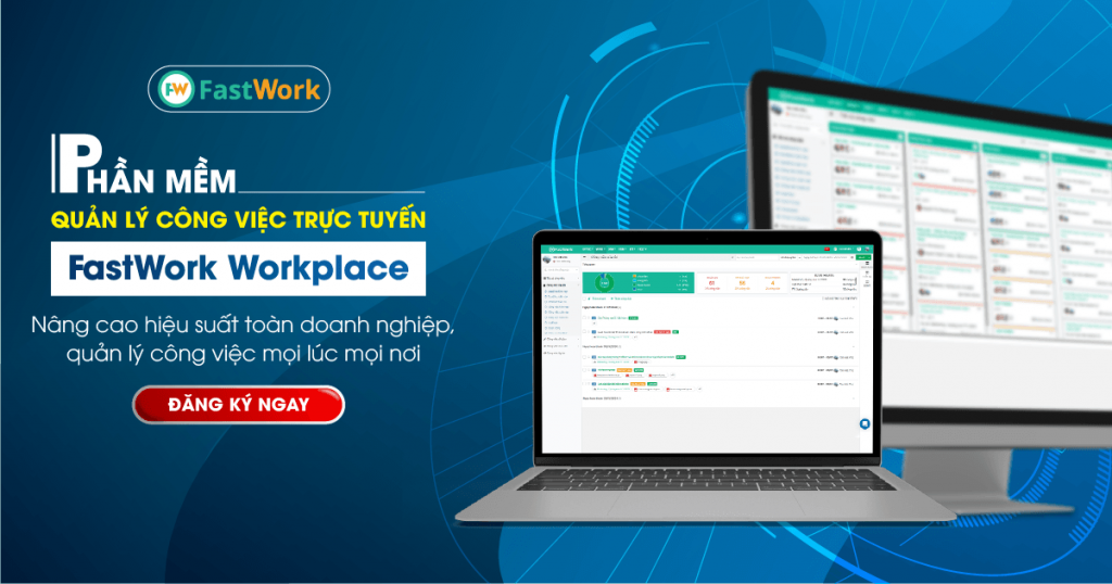 Phần mềm quản lý công việc FastWork Workplace