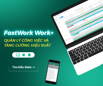 bộ công cụ quản trị hiệu suất FastWork Work+ 