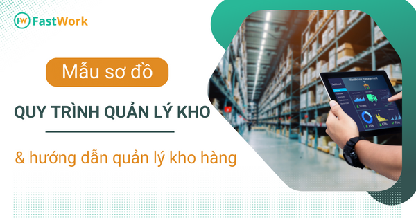 Sơ đồ quy trình quản lý kho là gì?