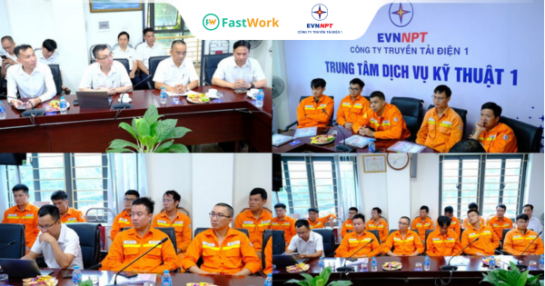 Công ty Truyền tải điện 1 quản lý 200 nhân viên vận hành 87 trạm biến áp cùng FastWork